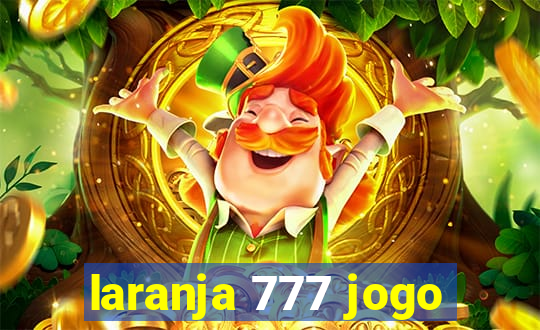 laranja 777 jogo